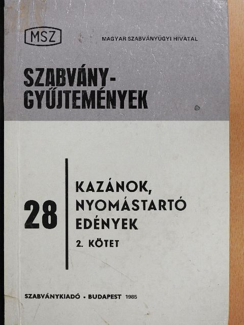 Kazánok, nyomástartó edények II. [antikvár]