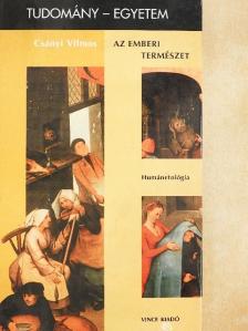 Csányi Vilmos - Az emberi természet [antikvár]