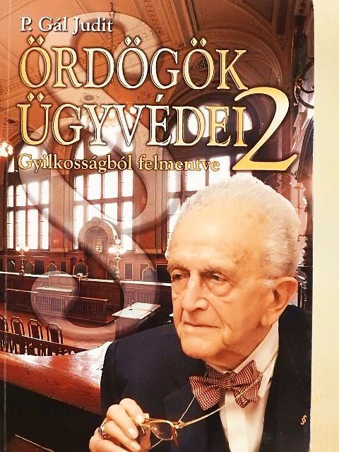 P. Gál Judit - Ördögök ügyvédei 2. [antikvár]
