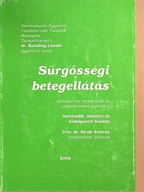 Dr. Gyuranecz Miklós - Sürgősségi betegellátás [antikvár]