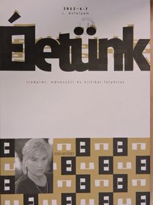 Tóth Erzsébet - Életünk 2012/6-7. [antikvár]