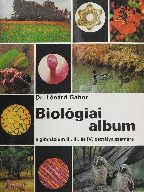 Dr. Lénárd Gábor - Biológiai album [antikvár]