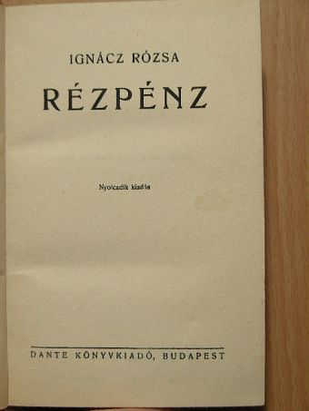 Ignácz Rózsa - Rézpénz [antikvár]