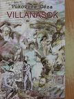Vukovics Géza - Villanások [antikvár]