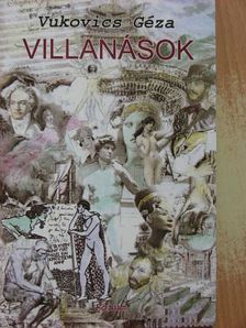 Vukovics Géza - Villanások [antikvár]