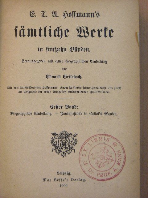 E. T. A. Hoffman - E. T. A. Hoffmann's sämtliche Werke in fünfzehn Bänden I-III. (gótbetűs) [antikvár]