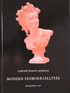 Modern szoborkiállítás [antikvár]