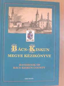 Balogh Mihály - Bács-Kiskun megye kézikönyve [antikvár]