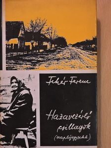 Fehér Ferenc - Hazavezérlő csillagok (dedikált példány) [antikvár]