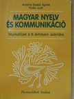 Antalné Szabó Ágnes - Magyar nyelv és kommunikáció - Munkafüzet a 8. évfolyam számára [antikvár]