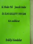Id. Binder Pál - És élni kellett tovább [antikvár]