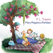 P. L. Travers - Mary Poppins a parkban [eHangoskönyv]