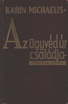 Az ügyvéd úr családja [antikvár]