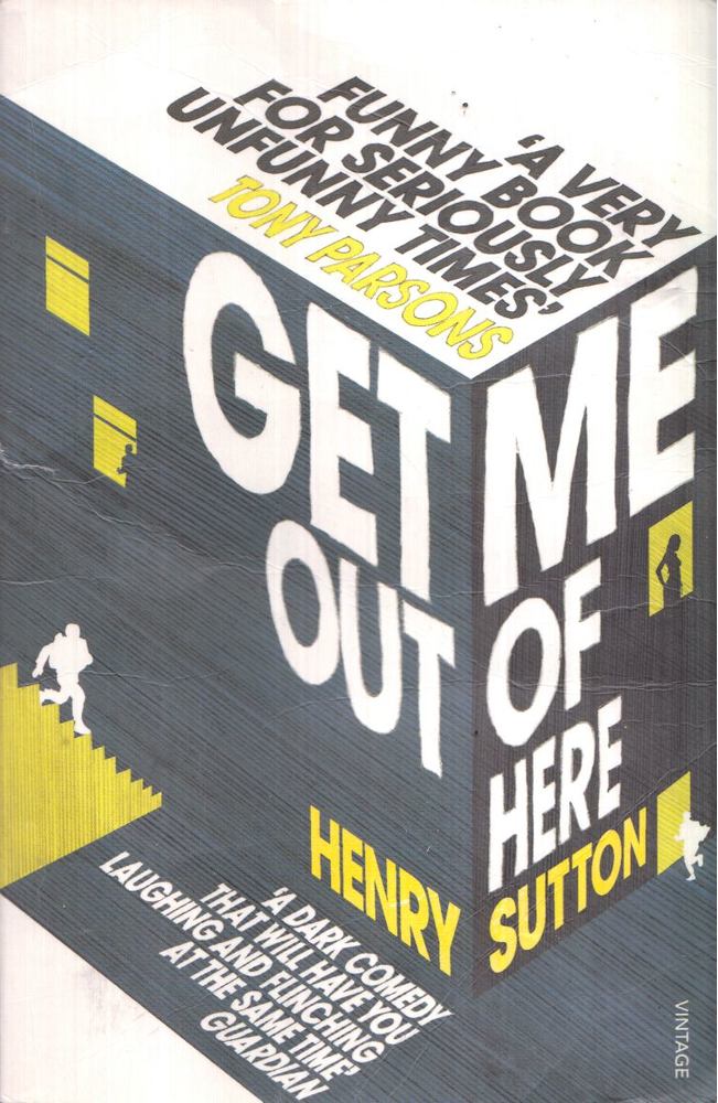 Henry Sutton - Get Me Out of Here [antikvár]