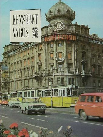Kolozsvári Andor - Erzsébetváros [antikvár]