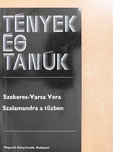 Szekeres-Varsa Vera - Szalamandra a tűzben (dedikált példány) [antikvár]