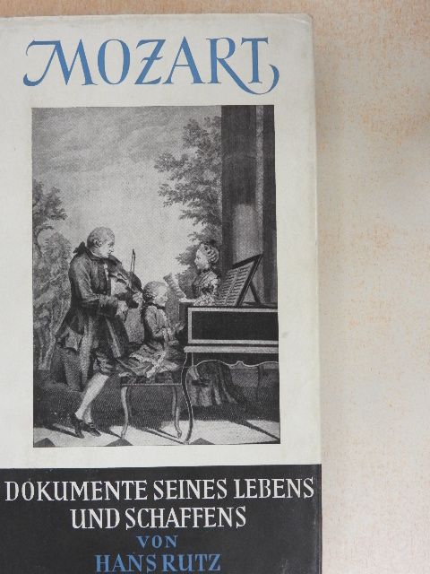 Hans Rutz - Wolfgang Amadeus Mozart [antikvár]