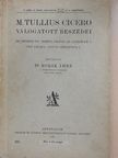 M. Tullius Cicero - M. Tullius Cicero válogatott beszédei/Szövegmagyarázat [antikvár]