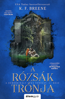 Breene K. F. - A rózsák trónja - A Démonkirály átka 2. [eKönyv: epub, mobi]