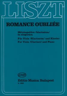 LISZT - ROMANCE OUBLIÉE MÉLYHEGEDŰRE (KLARINÉT) ÉS ZONGORÁRA (TEMESVÁRY-BALASSA)