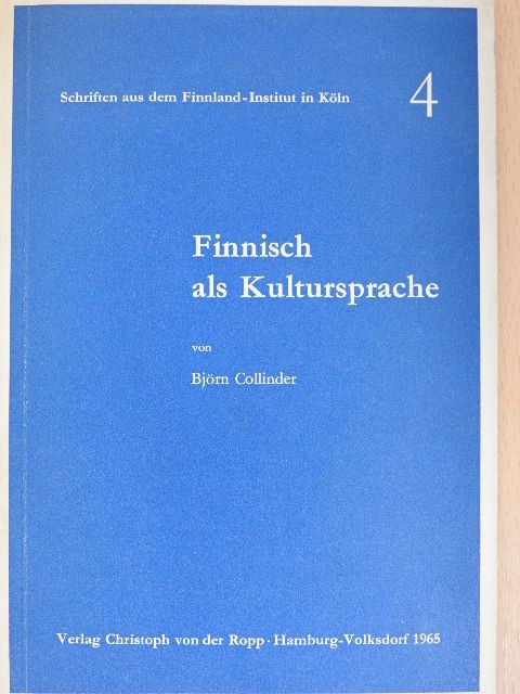 Dr. Dr. h. c. Björn Collinder - Finnisch als Kultursprache [antikvár]