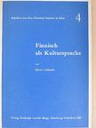 Dr. Dr. h. c. Björn Collinder - Finnisch als Kultursprache [antikvár]