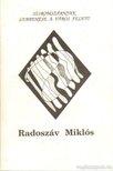 Radoszáv Miklós - Sziromszárnyak lebbenése a város felett [antikvár]