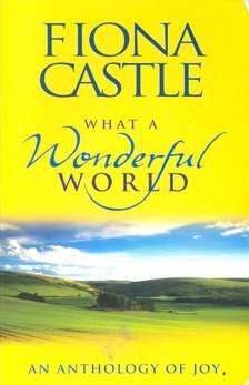 CASTLE, FIONA - What a Wonderful World [antikvár]