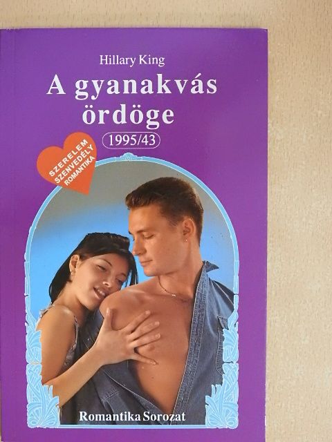 Hillary King - A gyanakvás ördöge [antikvár]