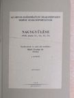 Az Orvos-egészségügyi Szakszervezet sebész szakcsoportjának nagygyűlése I-II. [antikvár]