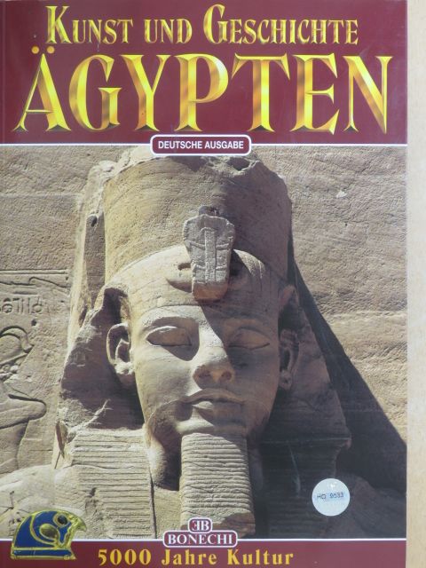Alberto Carlo Carpiceci - Kunst und Geschichte Ägypten [antikvár]