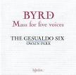 BYRD - MASS FOR FIVE VOICES CD BYRD