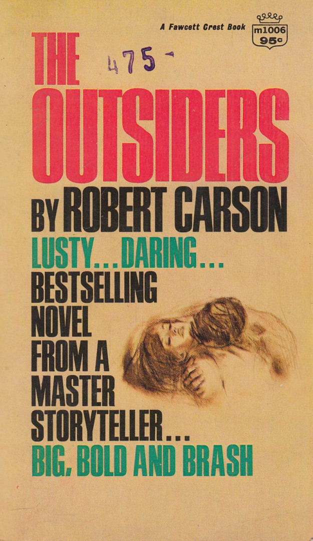 Robert Carson - The Outsiders [antikvár]