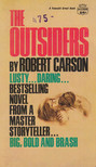 Robert Carson - The Outsiders [antikvár]