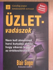 Blair Singer - ÜzletVadászok [antikvár]