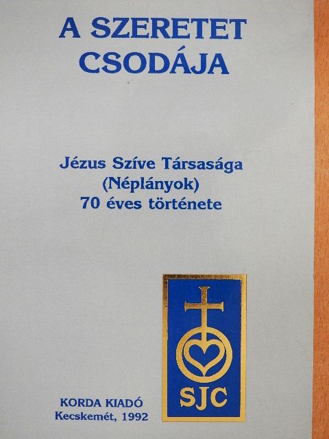 A szeretet csodája [antikvár]
