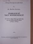 Dr. Kolláth Zoltán - Stabilizáció vagy modernizáció [antikvár]