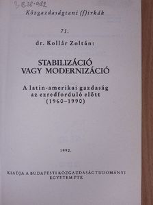 Dr. Kolláth Zoltán - Stabilizáció vagy modernizáció [antikvár]