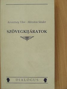 Keresztury Tibor - Szövegkijáratok [antikvár]