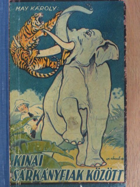 May Károly - A kinai sárkányfiak között [antikvár]