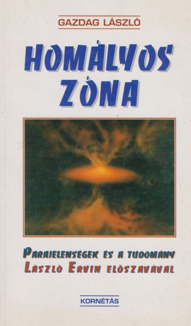 Gazdag László - Homályos zóna [antikvár]