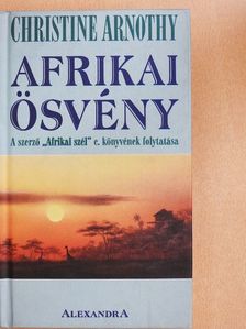 Christine Arnothy - Afrikai ösvény [antikvár]