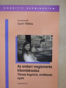 Bodor Péter - Az emberi megismerés kibontakozása [antikvár]