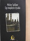 Mickey Spillane - Egy magányos éjszaka [antikvár]