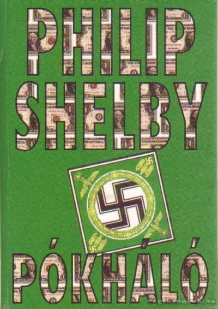 Shelby, Philip - Pókháló [antikvár]