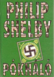 Shelby, Philip - Pókháló [antikvár]