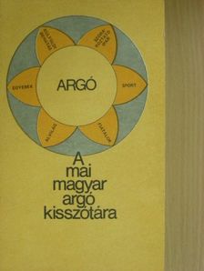 Boross József - A mai magyar argó kisszótára [antikvár]