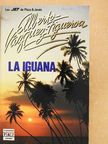 Alberto Vázquez-Figueroa - La iguana [antikvár]