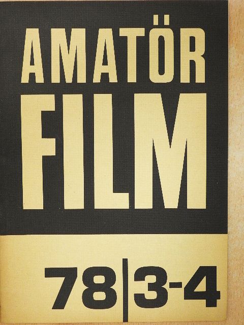 Amatőrfilm 1978/3-4. [antikvár]