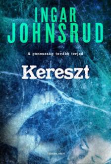 Ingar Johnsrud - Kereszt [antikvár]